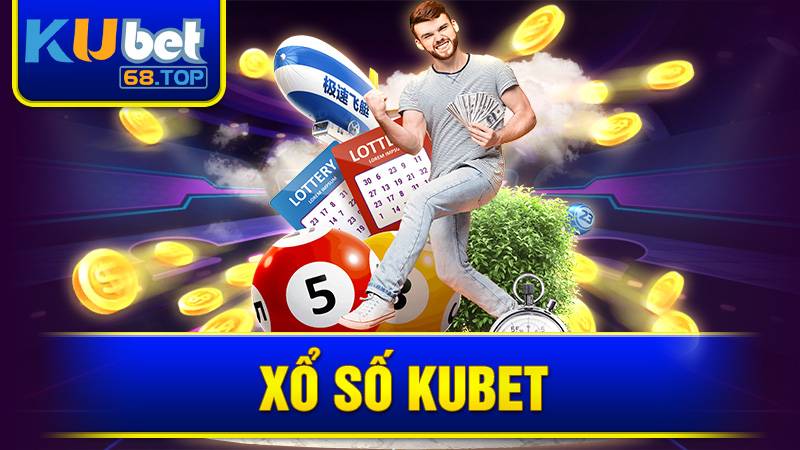 Xổ Số Kubet: Cách Chơi, Chọn Số Và Nhận Thưởng Nhanh Chóng 9 Xổ Số Kubet